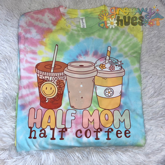 Half Mom Half Coffee - Bright